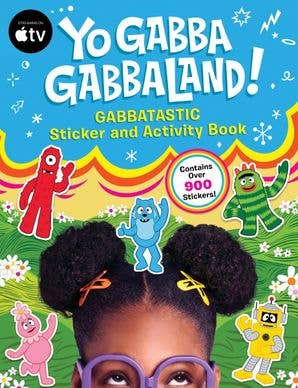 Yo Gabba GabbaLand!: Gabbatastic Sticker & Activity Book