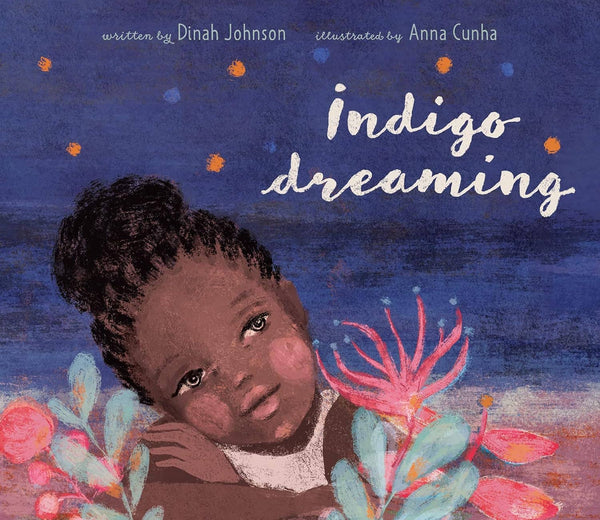 Indigo Dreaming: Dinah Johnson