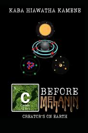 Carbon Before Melanin: Creators on Earth