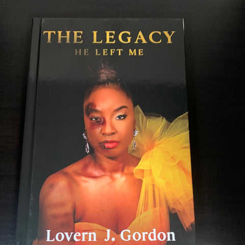 The Legacy He Left Me (Hard Cover)