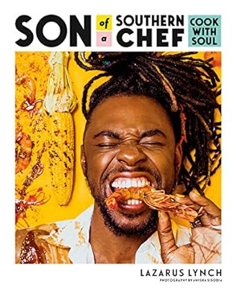 Son of a Southern Chef: Cook with Soul: A Cookbook Paperback