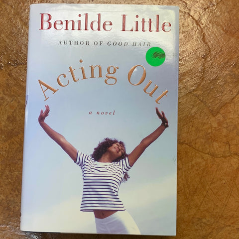 Acting Out (Hard Cover )(Used)(Novel)
