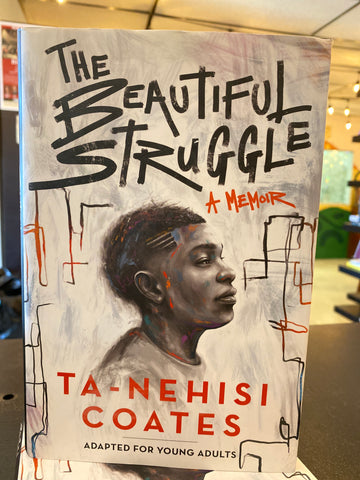 The Beautiful Struggle: A Memoir