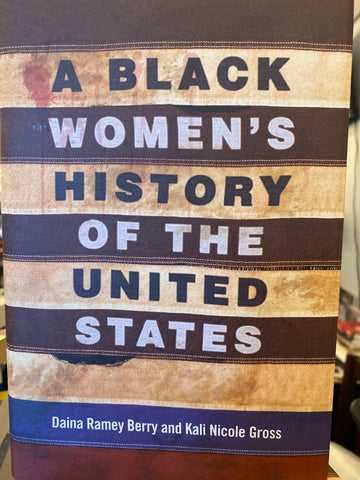 A Black Women’s History of The United States