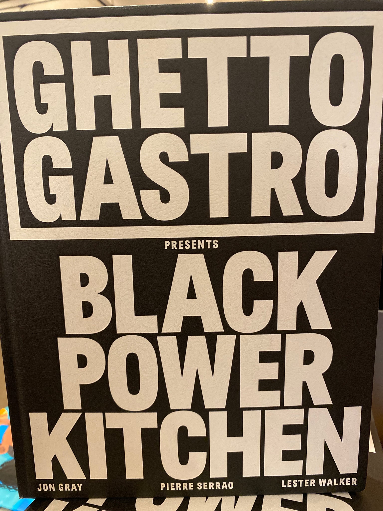 GHETTO GASTRO (BLACK POWER KITCHEN)