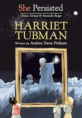 She Persisted: Harriet Tubman Paperback