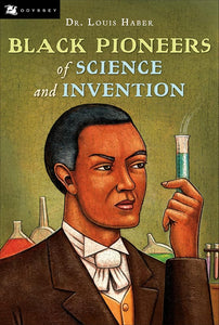 Black Pioneers of Science and Invention cover image