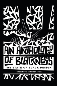 An Anthology of Blackness: The State of Black Design cover image