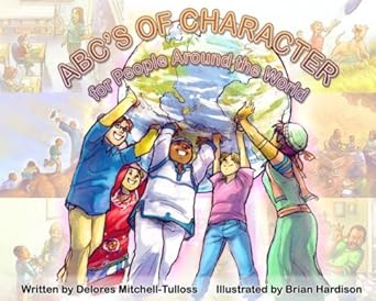 The ABC's of Character for People Around the World cover image