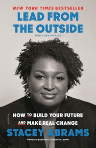 Lead from the Outside: How to Build Your Future and Make Real Change cover image