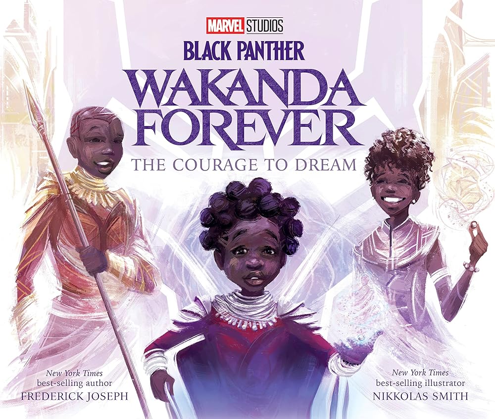 Black Panther: Wakanda Forever: The Courage to Dream cover image