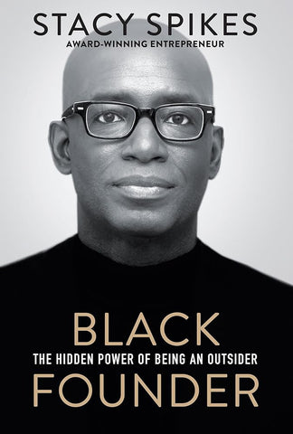 Black Founder: The Hidden Power of Being an Outsider cover image