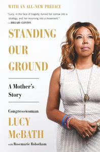 Standing Our Ground: A Mother's Story cover image