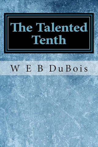 The Talented Tenth cover image