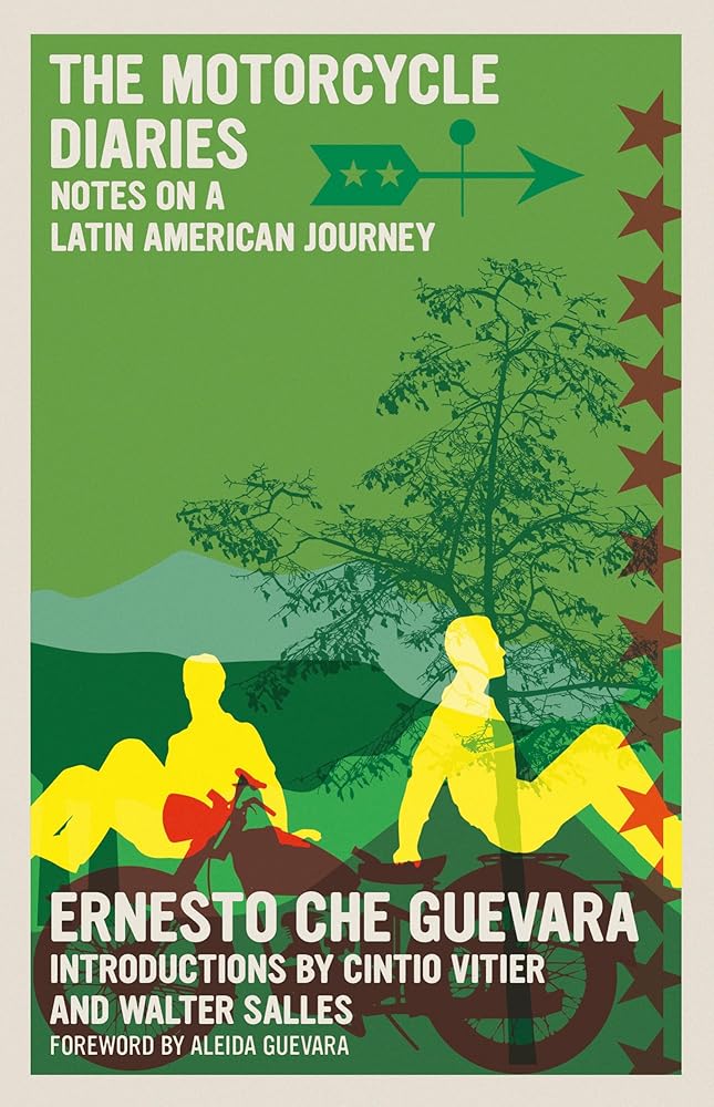 The Motorcycle Diaries: Notes on a Latin American Journey (The Che Guevara Library) cover image