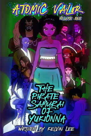Atomic Valor: The Pirate Samurai of Yuki-Onna cover image