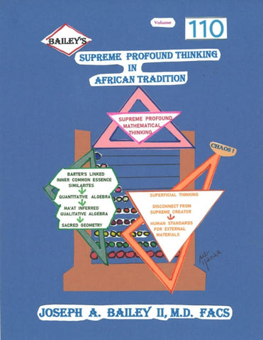 BAILEY'S SUPREME PROFOUND THINKING IN AFRICAN TRADITION Volume 110 cover image