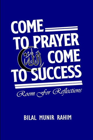 Come to Prayer, Come to Success: Room for Reflections cover image
