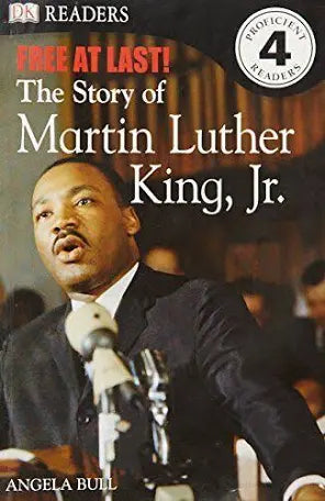 Free At Last: The Story of Martin Luther King