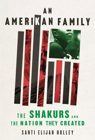 AN AMERIKAN FAMILY (The Shakurs and The Nation They Created) (Hardcover)