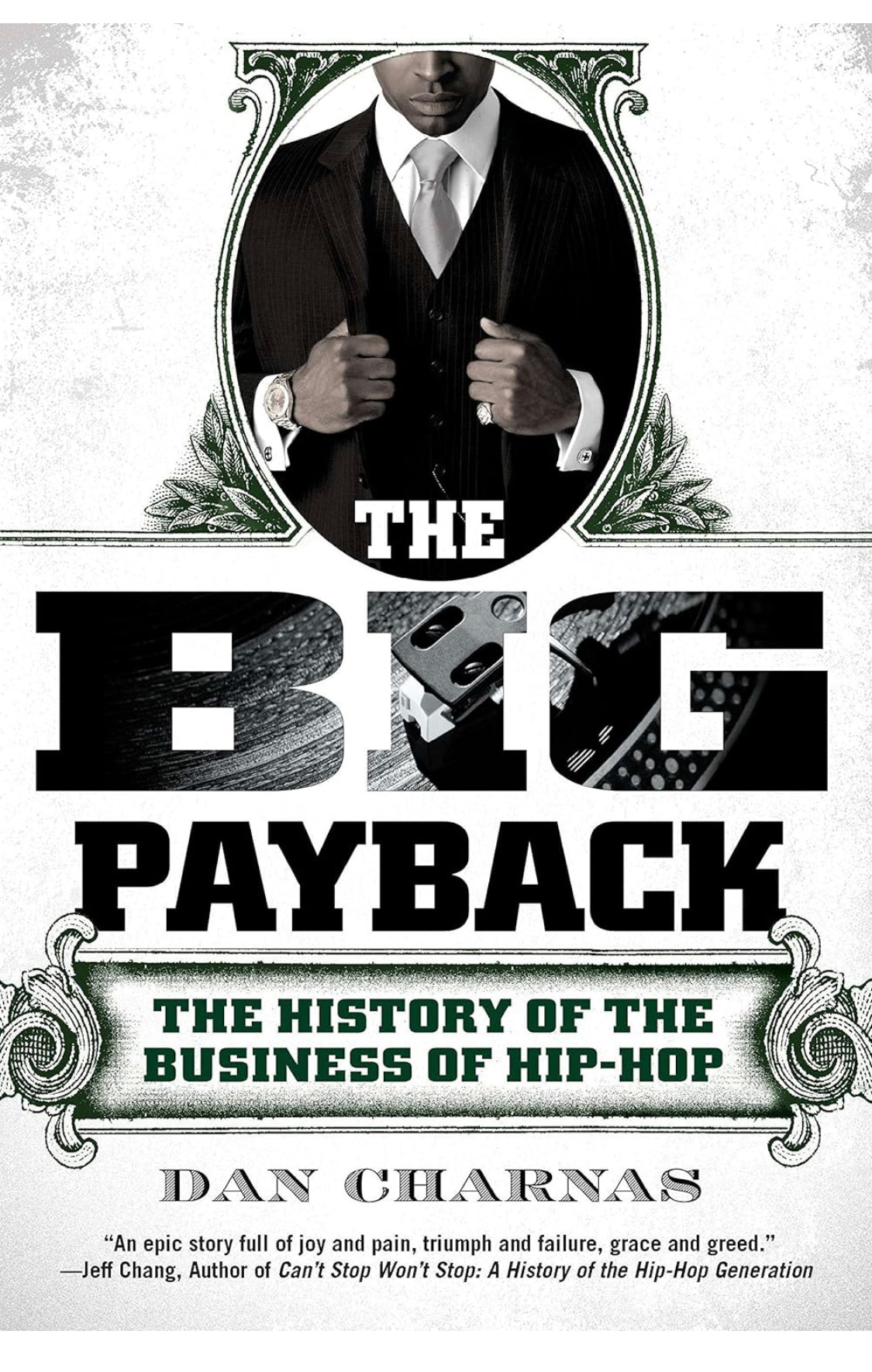 The Big Payback: The History of the Business of Hip-Hop (paperback)