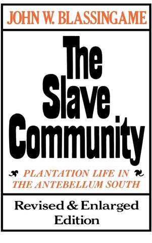 The Slave Community