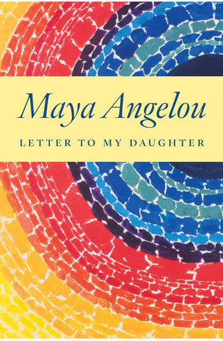 Letter to My Daughter