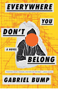 Everywhere You Don't Belong(HardCover)