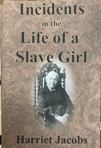 Incidents in the life of a slave Girl