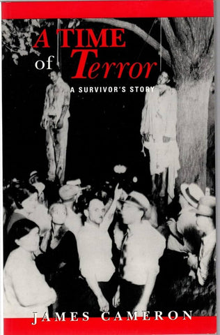 A Time of Terror: A Survivors Story