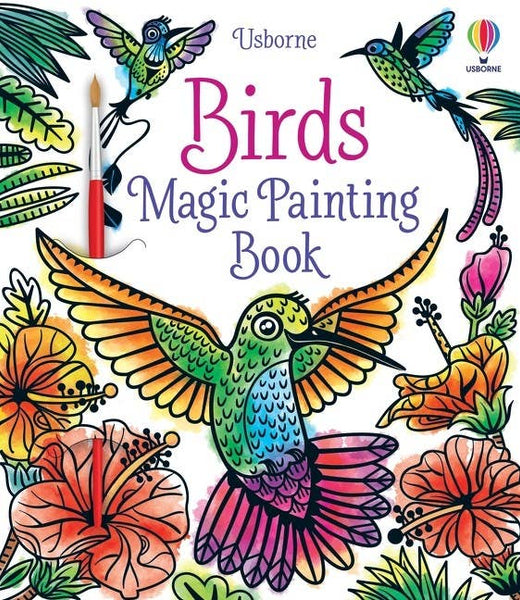 Birds Magic Painting Book : Usborne