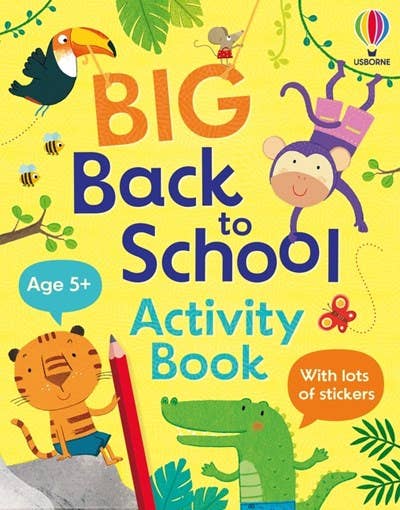 Big Back to School Activity Book : Usborne