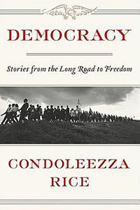 Democracy: Stories from the Long Road to Freedom