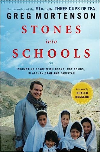 Stones into Schools: Promoting Peace with Books, Not Bombs, in Afghanistan and Pakistan by Greg Mortenson (2009-12-01) Hardcover