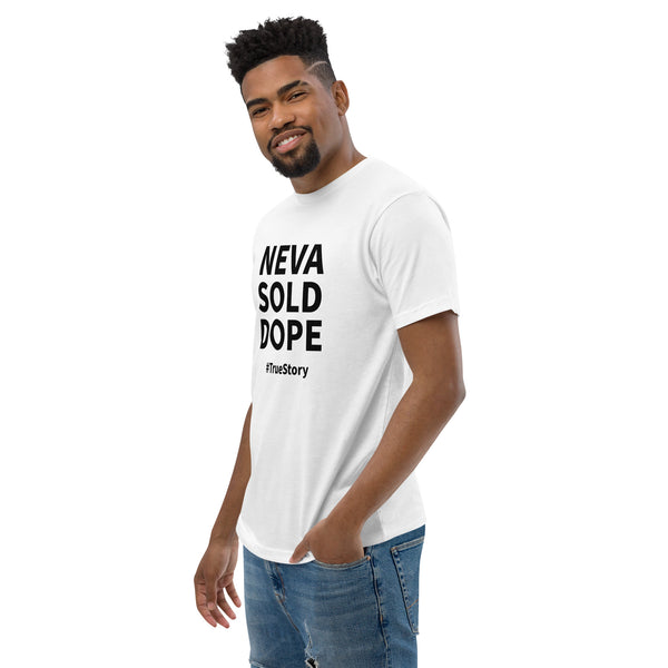 Neva Sold Dope Short Sleeve T-shirt