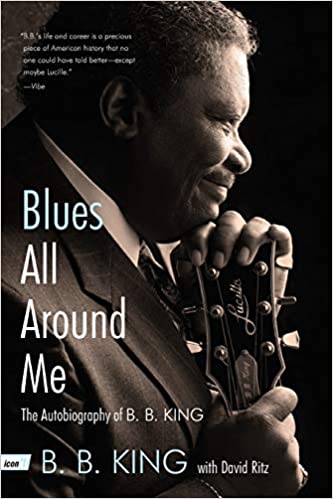 Blues All Around Me: The Autobiography of B. B. King(Paperback)