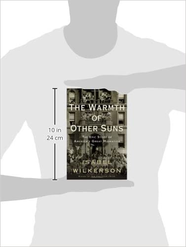 The Warmth of Other Suns: The Epic Story of America's Great Migration (HC)