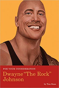 For Your Consideration: Dwayne "The Rock" Johnson(Paperback)