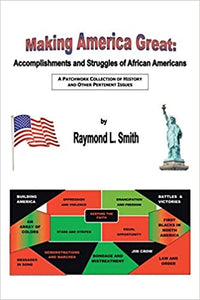 making america great accomplishment and struggles of African Americans(Paperback)