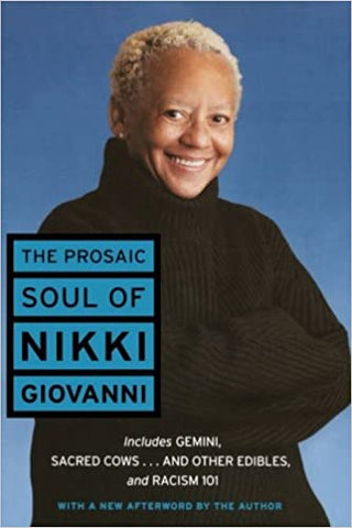 The Prosaic Soul of Nikki Giovanni(Paperback)