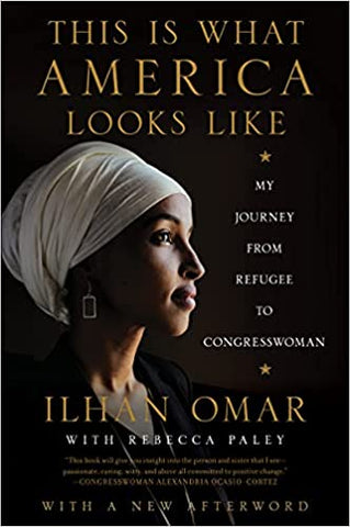 This is What America Looks Like: My Journey from Refugee to Congresswoman(HC)