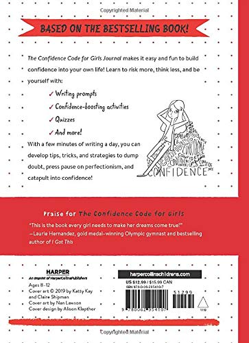 The Confidence Code for Girls Journal: A Guide to Embracing Your Amazingly Imperfect, Totally Powerful Self