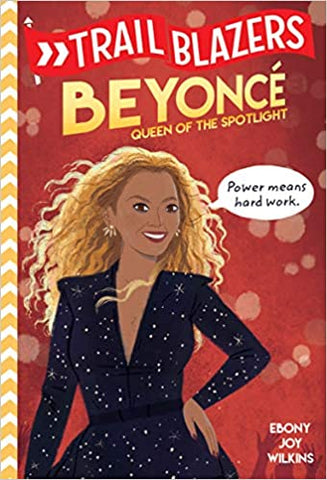 Trailblazers: Beyoncé: Queen of the Spotlight(HC)