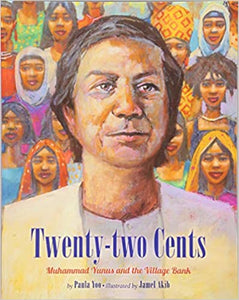 Twenty-Two Cents: Muhammad Yunus and the Village Bank(Paperback)
