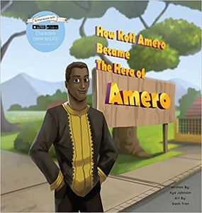 How Kofi Amero Became the Hero of Amero