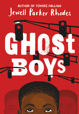 Ghost Boys(Paperback)