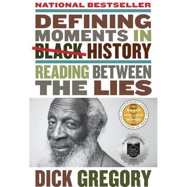 Defining Moments in Black History: Reading Between the Lies