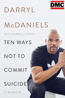 Ten Ways Not to Commit Suicide(Paperback)
