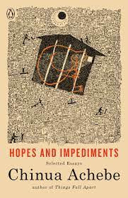 Hopes and Impediments: Selected Essays (Paperback)
