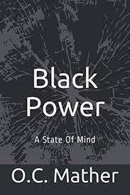 Black Power: (A State of Mind) (Paperback)